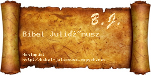 Bibel Juliánusz névjegykártya